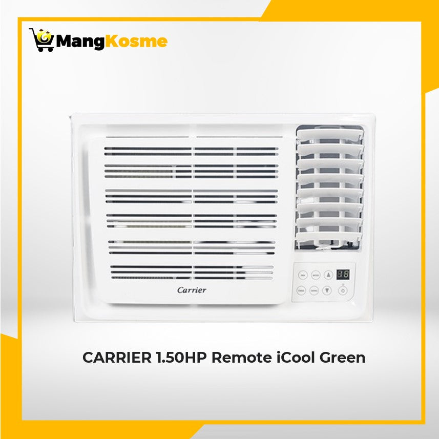 carrier-1.5hp-remote-icool-green-window-type-aircon-full-view-mang-kosme
